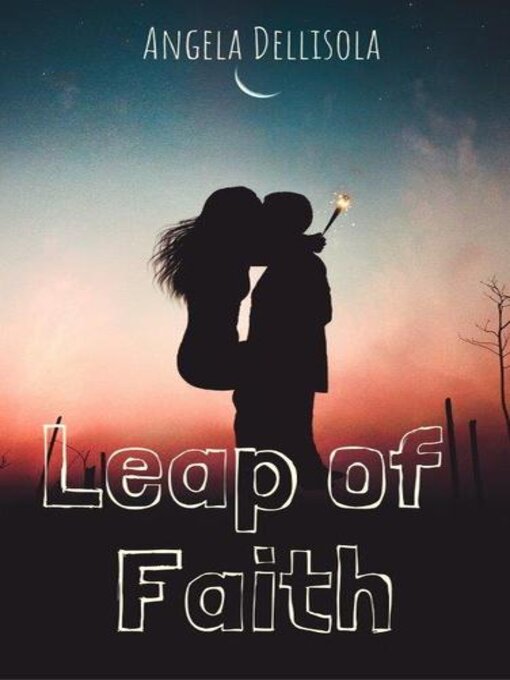 Title details for Leap of Faith by Angela Dell'Isola - Available